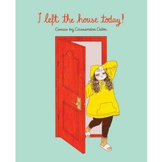 I Left the House Today!: Comics by Cassandra Calin 平裝版, Andrews McMeel Publishing, 英文