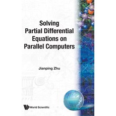 (英文圖書) Solving Partial Differ Eqn on Parallel 精裝版, World Scientific Publishing..., 英文