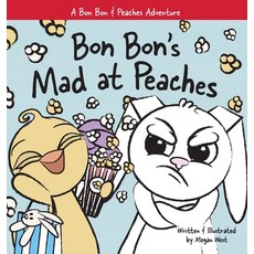 (英文圖書)Bon Bon's Mad at Peaches: Christian Children's Picture Book about Feelings of An... 精裝版, Piper Maria Studio LLC, 英文