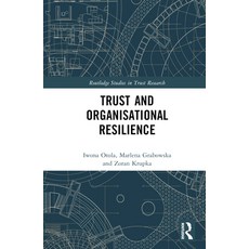 (英文圖書) Trust and Organizational Resilience 精裝版, Routledge, 英文
