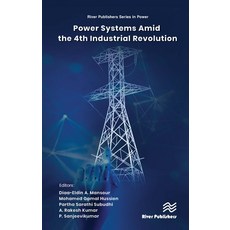 (英文圖書) Power Systems Amid the 4th Industrial Revolution 精裝版, River Publishers, 英文
