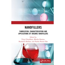 (英文圖書) Nanofillers: Fabrication Characterization and Applications of Organic Nanofillers 精裝版, CRC Press, 英文