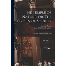 (英文圖書) The Temple of Nature or The Origin of Society: a Poem With Philosophical Notes 平裝版, Legare Street Press, 英文