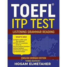 (英文圖書) TOEFL (R) Itp Test: Listening Grammar & Reading (English German Edition) 平裝版, Independently Published, 英文
