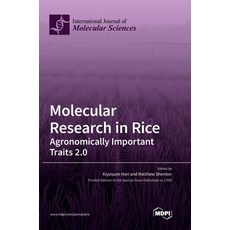 (英文圖書) Molecular Research in Rice: Agronomically Important Traits 2.0 精裝版, Mdpi AG, 英文