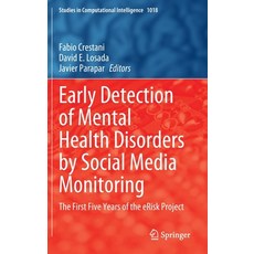 (英文圖書) Early Detection of Mental Health Disorders by Social Media Monitoring: The First Five Years o... 精裝版, Springer, 英文