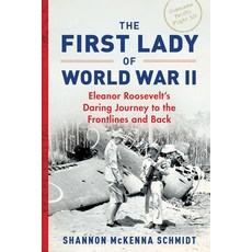 (英文圖書) The First Lady of World War II: Eleanor Roosevelt's Daring Journey to the Frontlines and Back 平裝版, Sourcebooks, 英文