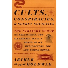 (英文圖書) Cults Conspiracies and Secret Societies: The Straight Scoop on Freemasons the Illuminati ... 平裝版, Vintage, 英文