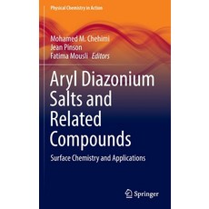(英文圖書) Aryl Diazonium Salts and Related Compounds: Surface Chemistry and Applications 精裝版, Springer, 英文