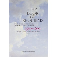 (英文圖書) The Book of Requiems 1550-1650: From the Earliest Ages to the Present Period 精裝版, Leuven University Press, 英文