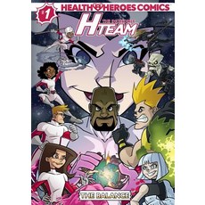 (英文圖書)Health Heroes Comics: The Incredible H-Team 平裝版, Createspace Independent Pub..., 英文