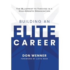 (英文圖書) Building an Elite Career: The Blueprint to Thriving in a High-Growth Organization 精裝版, Ethos Collective, 英文