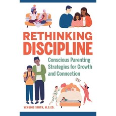 Rethinking Discipline: Conscious Parenting Strategies for Growth and Connection 平裝版, Rockridge Press, 英文