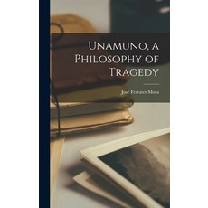 (英文圖書) Unamuno a Philosophy of Tragedy 精裝版, Hassell Street Press, 英文