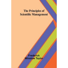 (英文圖書) The Principles of Scientific Management 平裝版, Alpha Edition, 英文