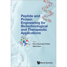 (英文圖書) Peptide and Protein Engineering for Biotechnological and Therapeutic Applications 精裝版, World Scientific Publishing..., 英文