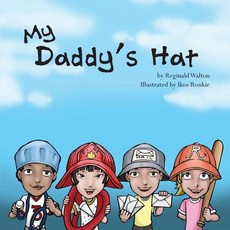 (英文圖書)My Daddy's Hat 平裝版, Orange Hat Publishing, 英文