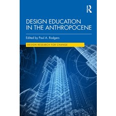 (英文圖書) Design Education in the Anthropocene 精裝版, Routledge, 英文