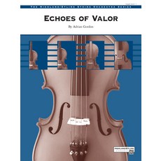 (英文圖書) Echoes of Valor: Conductor Score & Parts 平裝版, Alfred Music, 英文