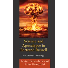 (英文圖書) Science and Apocalypse in Bertrand Russell: A Cultural Sociology 精裝版, Lexington Books, 英文