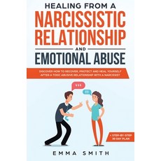 (英文圖書) Healing from A Narcissistic Relationship and Emotional Abuse: Discover How to Recover Protec... 平裝版, Native Publisher, 英文