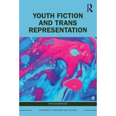 (英文圖書) Youth Fiction and Trans Representation 平裝版, Routledge, 英文