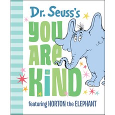 Dr. Seuss's You Are Kind : Featuring Horton the Elephant, Random House Childrens Books, 英文, 精裝版