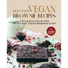 (英文圖書) Best-Ever Vegan Brownie Recipes: A Delicious Collection of The Best Vegan Brownies Ever! 平裝版, Independently Published, 英文