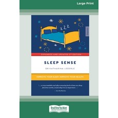 (英文圖書) Sleep Sense: Improve your sleep improve your health (Large Print 16 Pt Edition) 平裝版, ReadHowYouWant, 英文