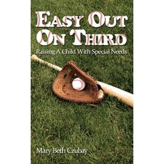 (英文圖書) Easy Out On Third: Raising A Child With Special Needs 平裝版, First Edition Design Publis..., 英文