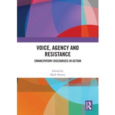 (英文圖書) Voice Agency and Resistance: Emancipatory Discourses in Action 平裝版, Routledge, 英文