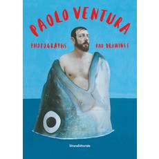 Paolo Ventura: Photographs and Drawings 平裝版, Silvana Editoriale, 英文