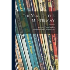 (英文圖書)The Year of the Mintie May 平裝版, Hassell Street Press, 英文