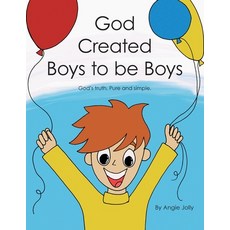 (英文圖書)God Created Boys to Be Boys: God's Truth. Pure and Simple. 平裝版, WestBow Press, 英文