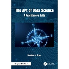 (英文圖書) The Art of Data Science: A Practitioner's Guide 平裝版, CRC Press, 英文