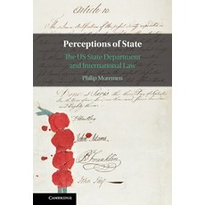 (英文圖書) Perceptions of State: The Us State Department and International Law 精裝版, Cambridge University Press, 英文