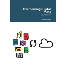 Overcoming Digital Mess 平裝版, Lulu.com, 英文