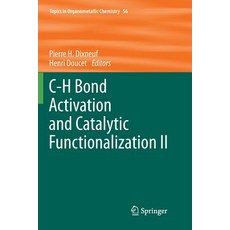 (英文圖書) C-H Bond Activation and Catalytic Functionalization II 平裝版, Springer, 英文