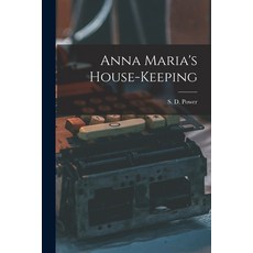 (英文圖書) Anna Maria's House-keeping 平裝版, Legare Street Press, 英文