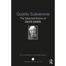 (英文圖書) Quietly Subversive: The Selected Works of Dilys Daws 平裝版, Routledge, 英文