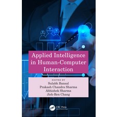 (英文圖書) Applied Intelligence in Human-Computer Interaction 平裝版, CRC Press, 英文