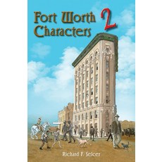 (英文圖書) Fort Worth Characters 2: Volume 10 精裝版, University of North Texas P..., 英文