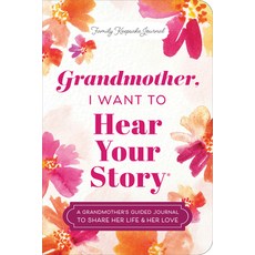 (英文圖書) Grandmother I Want to Hear Your Story (Expanded Edition): A Grandmother's Guid... 平裝版, 英文