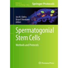 (英文圖書) Spermatogonial Stem Cells: Methods and Protocols 精裝版, Humana, 英文