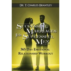 (英文圖書) Successful Marriages for Successful Men: 365 Day Emotional Relationship Workout 平裝版, Outskirts Press, 英文