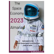 (英文圖書) The Space Economy 2023 Almanac 平裝版, Independently Published, 英文