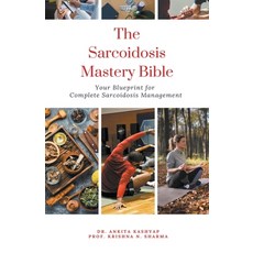 (英文圖書) The Sarcoidosis Mastery Bible: Your Blueprint for Complete Sarcoidosis Management 平裝版, Virtued Press, 英文