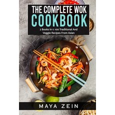 (英文圖書) The Complete Wok Cookbook: 2 Books in 1: 100 Traditional And Veggie Recipes From Asian 平裝版, Independently Published, 英文