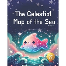 (英文圖書)The Celestial Map of the Sea: Mystical Tales of Stars the Ocean and Hidden Sec... 平裝版, Independently Published, 英文