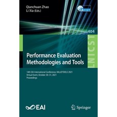 (英文圖書) Performance Evaluation Methodologies and Tools: 14th EAI International Conference VALUETOOLS... 平裝版, Springer, 英文